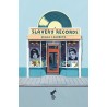 SLAVERY RECORDS