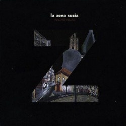 LA ZONA SUCIA