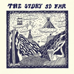 THE STORY SO FAR
