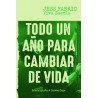 TODO UN AÑO PARA CAMBIAR DE VIDA