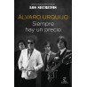 SIEMPRE HAY UN PRECIO