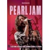 PEARL JAM. El último gigante que camina sobre la tierra