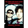 INCOMPRENDIDOS. THE JESUS AND MARY CHAIN