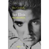 SER ELVIS. Una vida solitaria