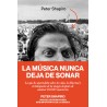 LA MÚSICA NUNCA DEJA DE SONAR