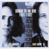 SONGS TO NO ONE