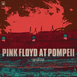 LIVE AT POMPEII - MCMLXXII