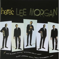 HERE'S LEE MORGAN