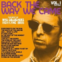BACK THE WAY WE CAME VOL.1...