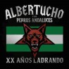 XX AÑOS LADRANDO. ALBERTUCHO Y LOS PERROS ANDALUCES
