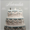 MATERIALISTS