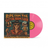 RIPPS FROM THE CUTTING ROOM