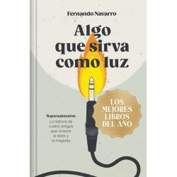 ALGO QUE SIRVA COMO LUZ....