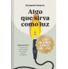 ALGO QUE SIRVA COMO LUZ. SUPERSUBMARINA