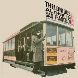 THELONIOUS ALONE IN SAN...