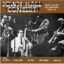 TOWN HALL CONCERT 1964 VOL.1