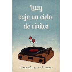 LUCY BAJO UN CIELO DE VINILOS