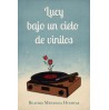 LUCY BAJO UN CIELO DE VINILOS