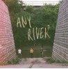 ANY RIVER