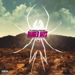 DANGER DAYS THE TRUE LIVES...