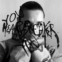 YOU HEARTBREAKER, YOU