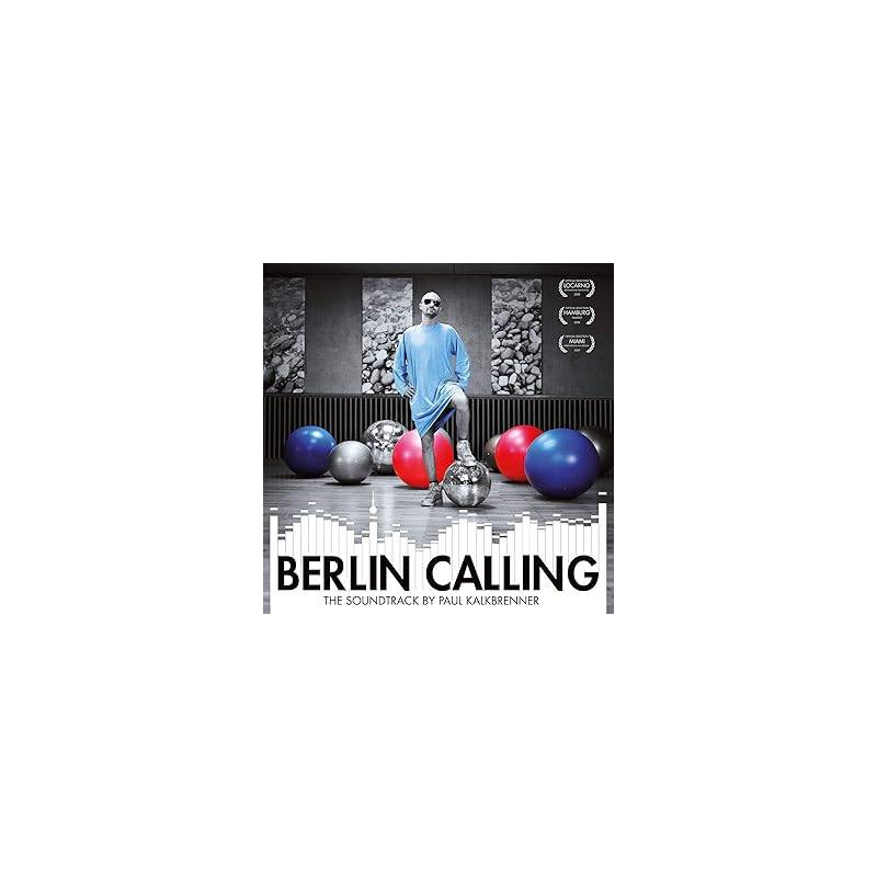 BERLIN CALLING (10TH ANNIVERSARY)