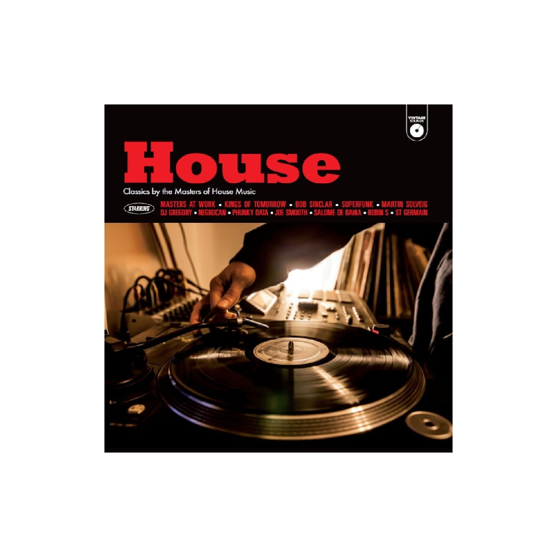 HOUSE - CLASSICS BY THE MASTERS OF HOUSE MUSIC