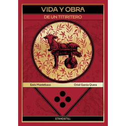 STANDSTILL - VIDA Y OBRA DE UN TITIRITERO
