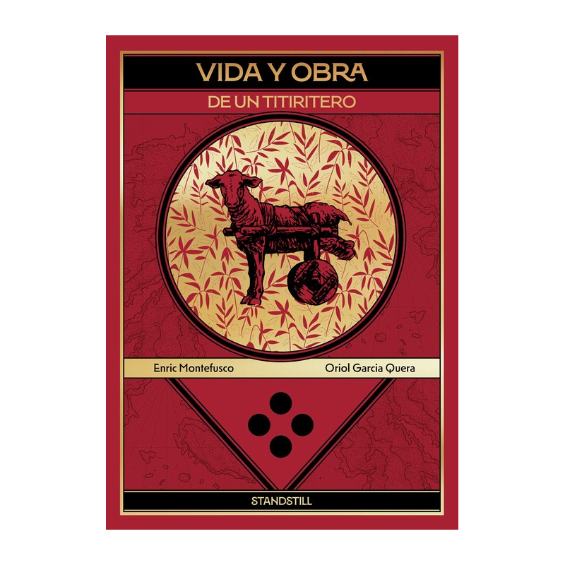 STANDSTILL - VIDA Y OBRA DE UN TITIRITERO