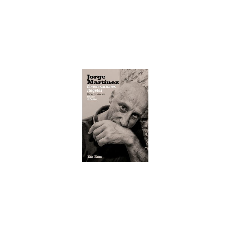 JORGE MARTÍNEZ, CONVERSACIONES ILEGALES