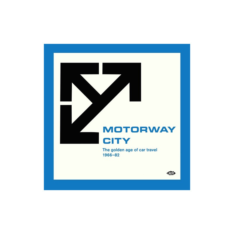 MOTORWAY CITY - THE GOLDEN AGE OF CAR TRAVEL 66-82