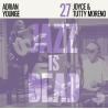 JAZZ IS DEAD 27
