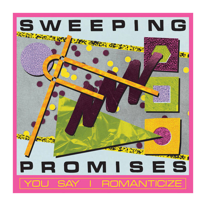YOU SAY I ROMANTICIZE