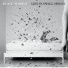 LIFE IN SMALL SPACES