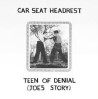 TEEN OF DENIAL (JOE'S STORY)