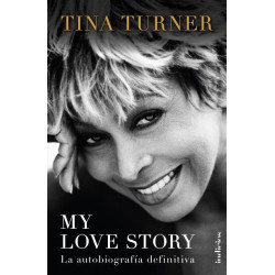 MY LOVE STORY. La autobiografía definitiva