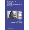 CON BILLIE HOLIDAY: UNA BIOGRAFIA CORAL