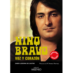 NINO BRAVO: VOZ Y CORAZÓN