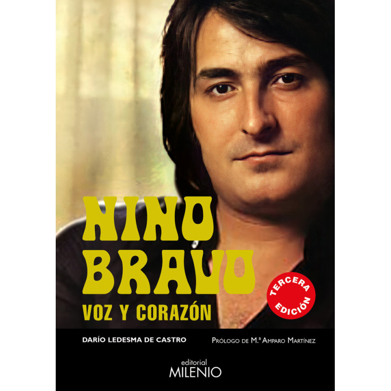 NINO BRAVO: VOZ Y CORAZÓN