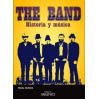 THE BAND: HISTORIA Y MÚSICA