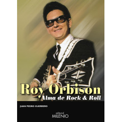 ROY ORBISON: ALMA DE ROCK & ROLL