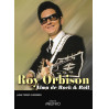 ROY ORBISON: ALMA DE ROCK & ROLL
