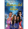 REINAS DEL BLUES: TRES VIDAS UNIDAS POR EL ÉXITO Y LA TRAGEDIA