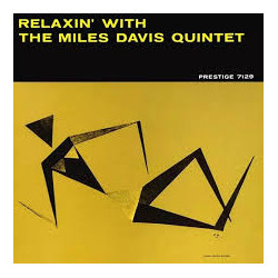 RELAXIN' WITH THE MILES DAVIS QUINTET