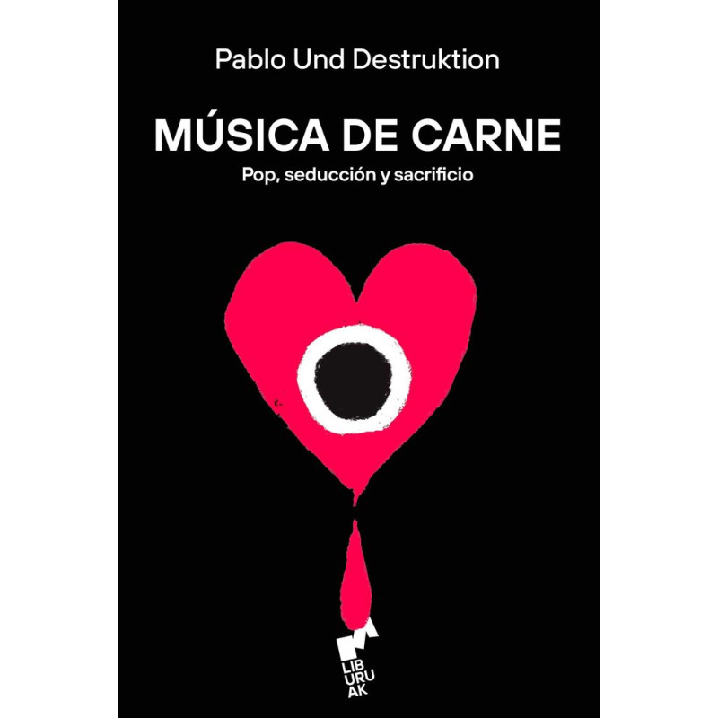 MUSICA DE CARNE. POP, SEDUCCION Y SACRIFICIO