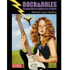 ROCK ROLES EL PAPEL DE LAS MUJERES EN EL ROCK