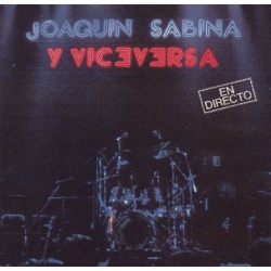 JOAQUÍN SABINA Y VICEVERSA