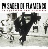 PA' SABER DE FLAMENCO. LA LEYENDA DEL TIEMPO