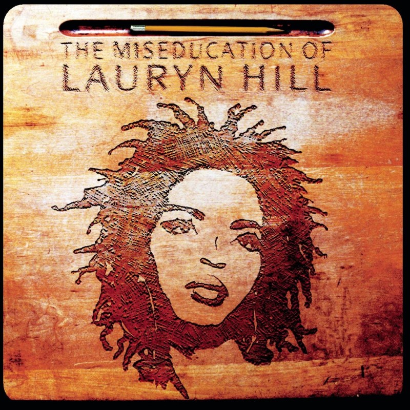 THE MISEDUCATION OF LAURYN HILL