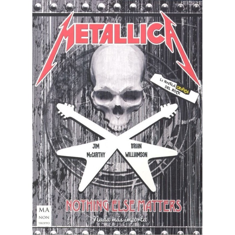 METALLICA. Nothing Else Matters. Nada más importa